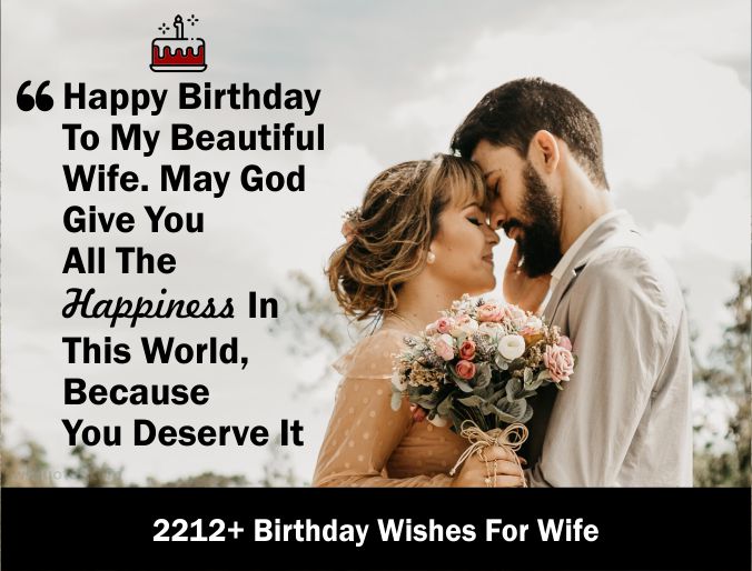 2212+ Birthday Wishes For Wife 2021