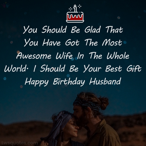 Awesome Wife Funny Birthday Wishes For Husband 2021