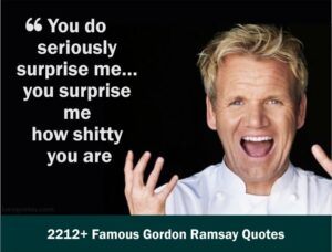 2212+ Famous Gordon Ramsay Quotes 2021