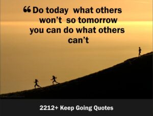 2212+ Keep Going Quotes 2021