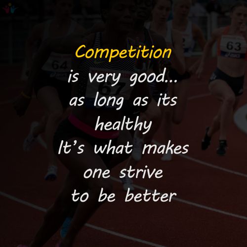 One Line Best Of Competition Quotes