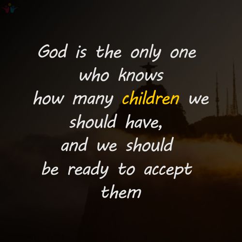 children Famous Quotes Belong To God 2021