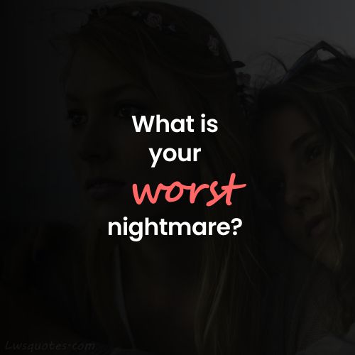 nightmare Girls Night Questions