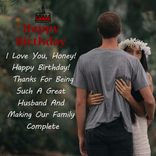Honey Pro Husband Birthday Wishes