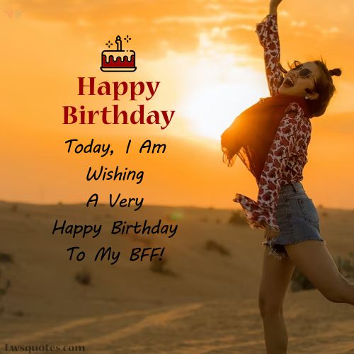 bff Pro Girl Birthday Wishes