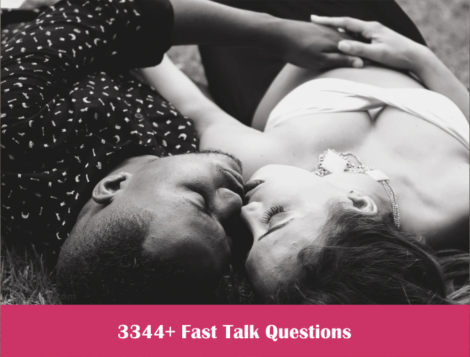 3344+ Fast Talk Questions Spg 2023