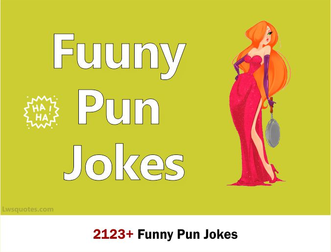 2123+ Funny Pun Jokes