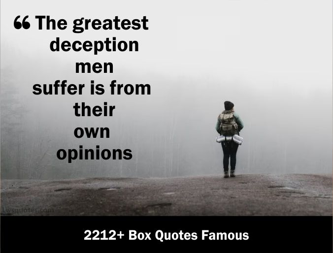 2212+ Box Quotes Famous 2021
