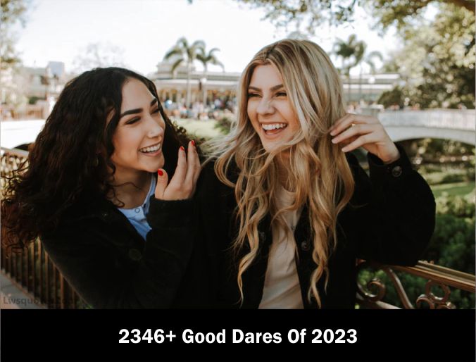Good Dares Of 2023