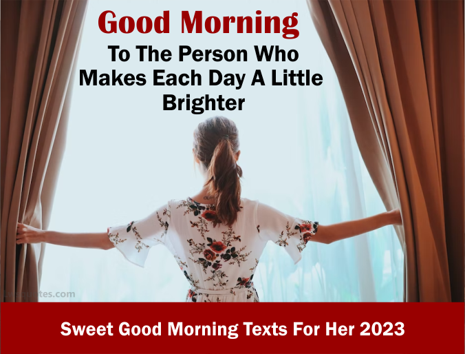 2349+ Sweet Good Morning Texts For Her 2023