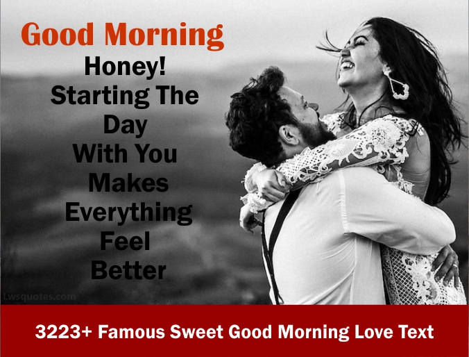 3223+ Famous Sweet Good Morning Love Text 2023