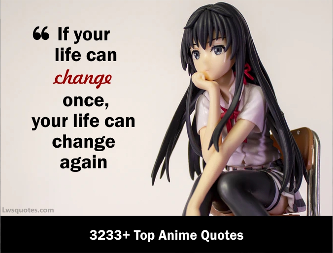 3233+ Top Anime Quotes 2021