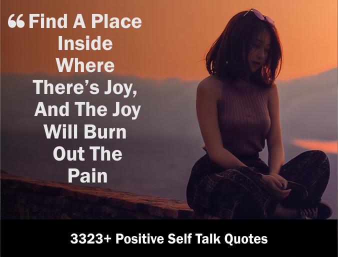 3323+ Positive Self Talk Quotes 2021
