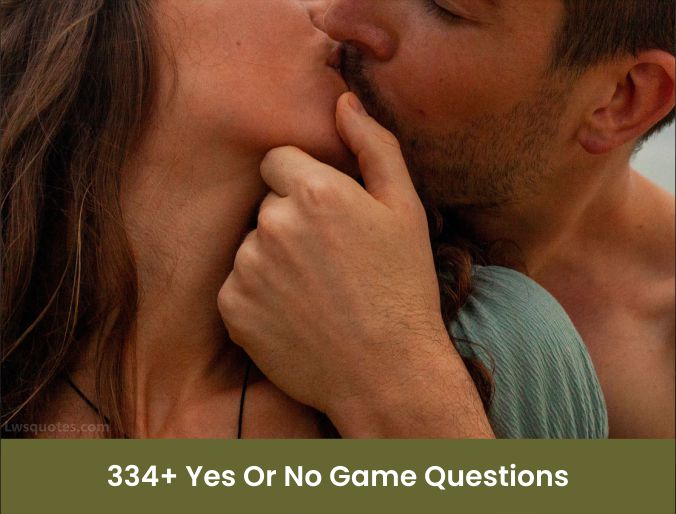 334+ Yes Or No Game Questions Night 2023-2024
