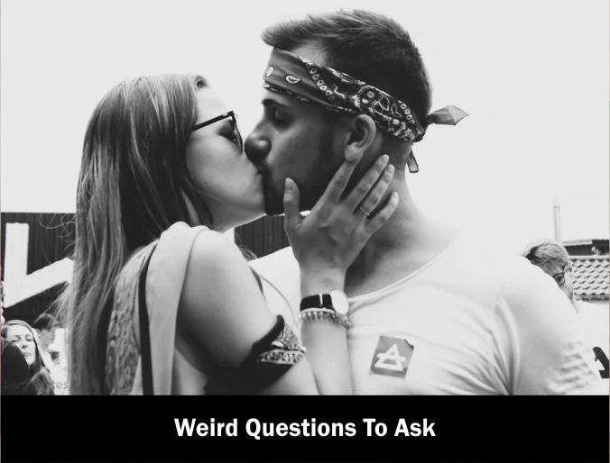 767 Weird Questions To Ask 2023 2024 