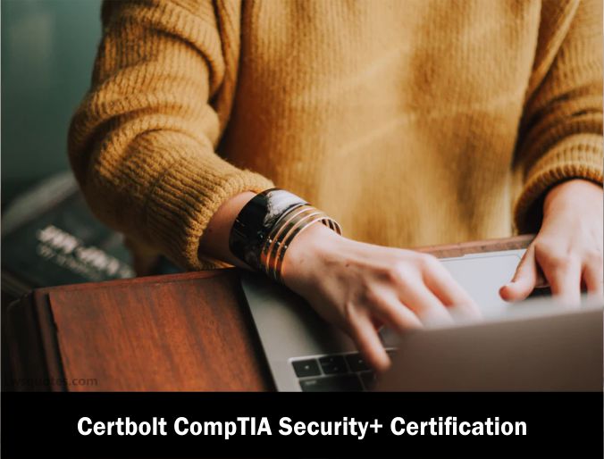 Certbolt CompTIA Security Certification How Much Time To Study Is It Worth It How To Take Its Test {Updated 2021}
