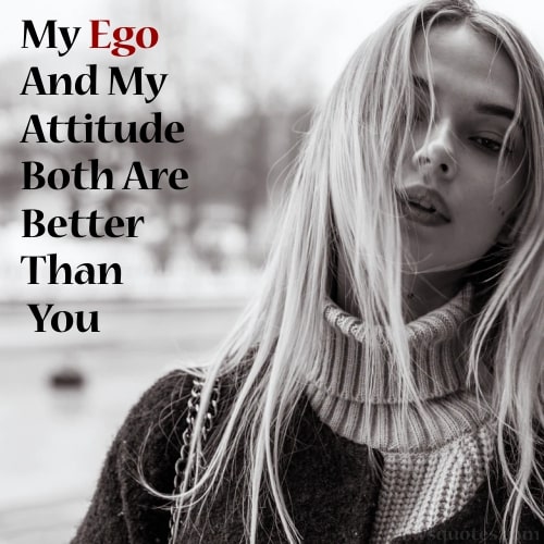 Ego Killer Attitude quotes 2023