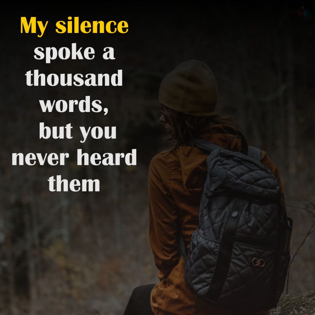 My silence sad Daily Unique Captions 2023