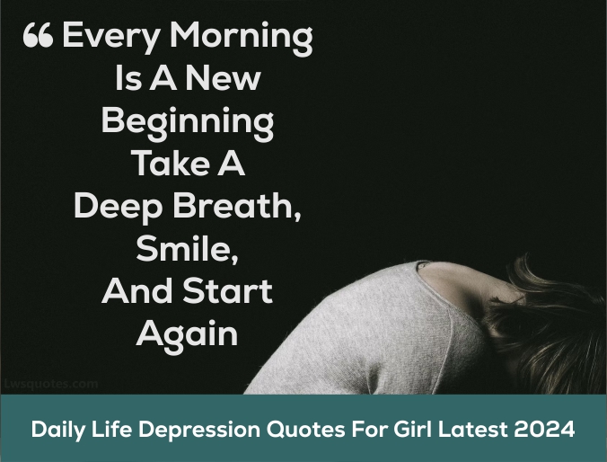 3223+ Daily Life Depression Quotes For Girl Latest 2024