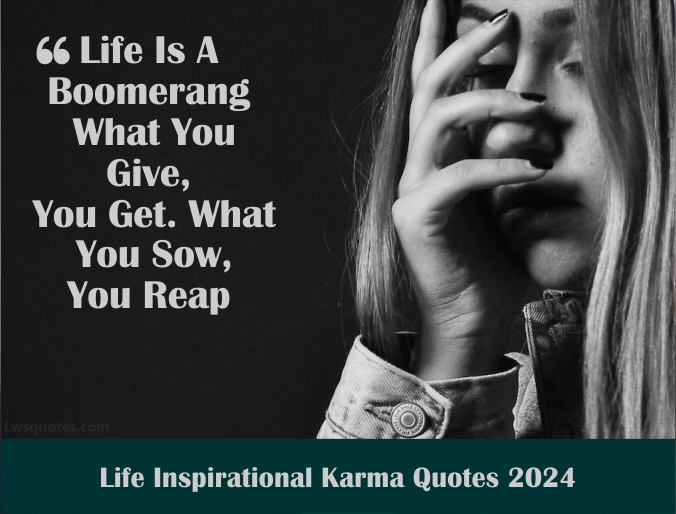2213+ Life Inspirational Karma Quotes 2024 Unique Best