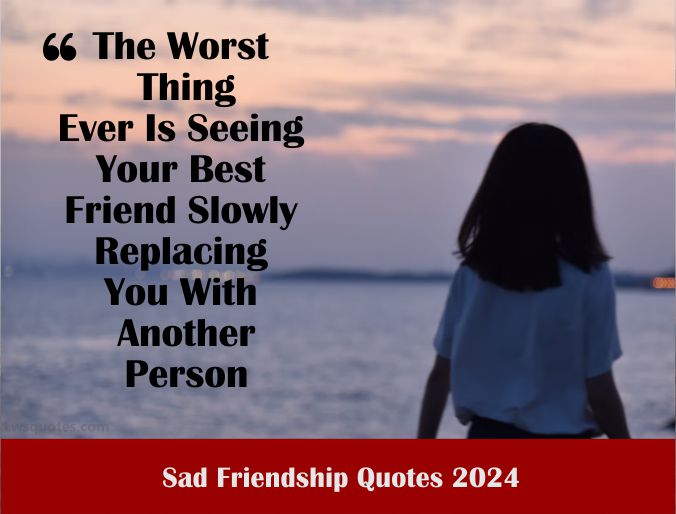 3213+ Sad Friendship Quotes 2024 Awesome Best