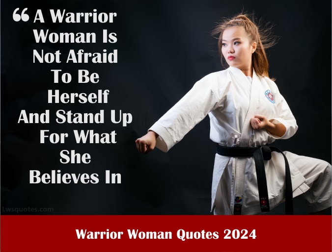 3323+ Warrior Woman Quotes 2024 Best Awesome