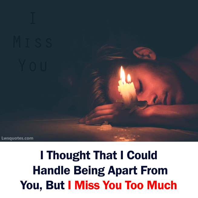 Sad Miss You Quotes For Girlfriend 2024