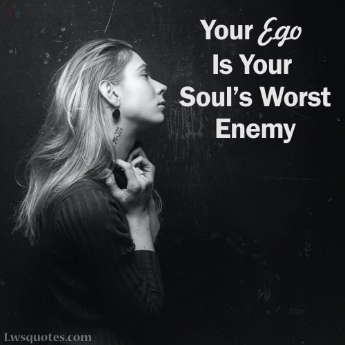 enemy Ego Quotes 2023
