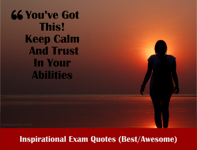 2122+ Inspirational Exam Quotes 2024 Best Awesome
