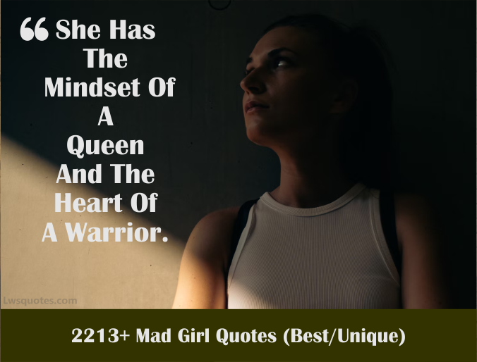 2213+ Mad Girl Quotes 2024 Best Unique