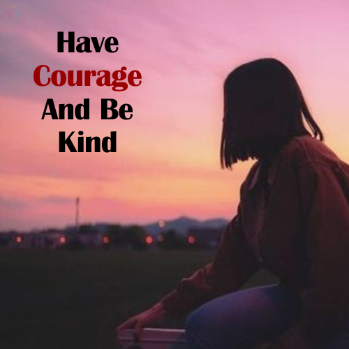 Courage Girly Quotes 2024